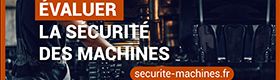 Evaluer la sécurité des machines