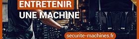 Entretenir une machine