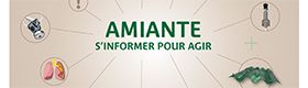 Amiante. S'informer pour agir