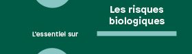 Les risques biologiques