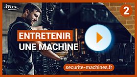 Entretenir une machine
