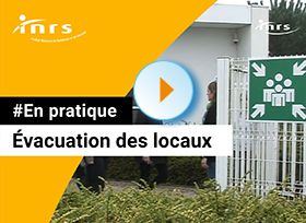 7 - Evacuation des locaux : Incendie : définitions, prévention et actions