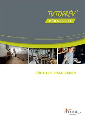 TutoPrév\' pédagogie. Hôtellerie-Restauration