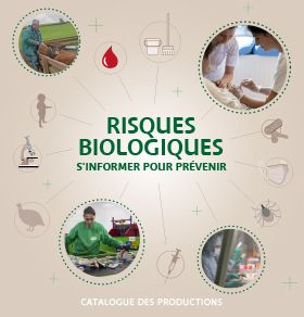 Risques biologiques. S\'informer pour prévenir
