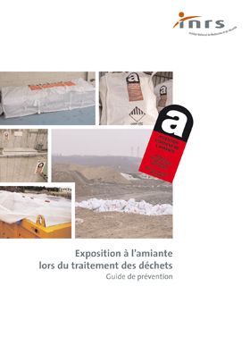 Exposition à l\'amiante lors du traitement des déchets