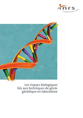 Les risques biologiques liés aux techniques de génie génétique en laboratoire