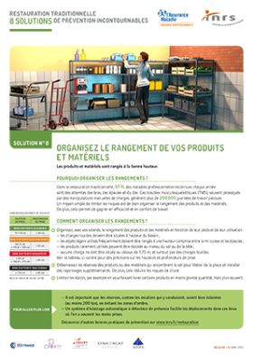 Restauration traditionnelle. Organisez le rangement des produits et matériels pour limiter les contraintes et efforts