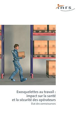 Exosquelettes au travail : impact sur la santé et la sécurité des opérateurs état des connaissances