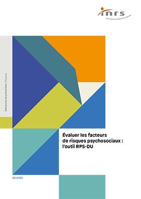 Evaluer les facteurs de risques psychosociaux : l\'outil RPS-DU
