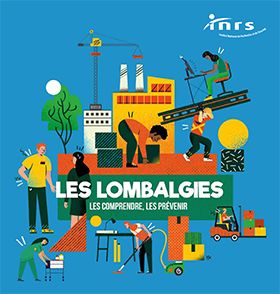 Les lombalgies, les comprendre, les prévenir