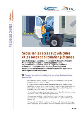 Sécuriser les accès aux véhicules et les zones de circulation piétonnes