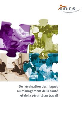 De l\'évaluation des risques au management de la santé et de la sécurité au travail