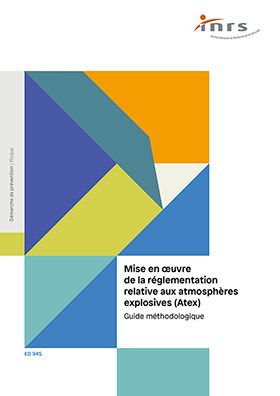 Mise en oeuvre de la réglementation relative aux atmosphères explosives (Atex)